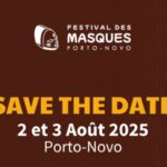 FESTIVAL DES MASQUES AU BÉNIN : Porto-Novo s’apprête à accueillir la deuxième édition les 2 et 3 août 2025