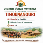 PREMIÈRE ASSEMBLÉE GÉNÉRALE CONSTITUTIVE DE L&rsquo;ASSOCIATION TIMOUNANOURI: Toucountouna abrite les travaux le dimanche 1er Mars prochain